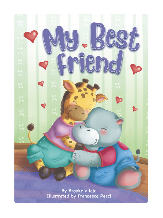 Little Hippo Books - My Best Friend- Children's Padded Board Book