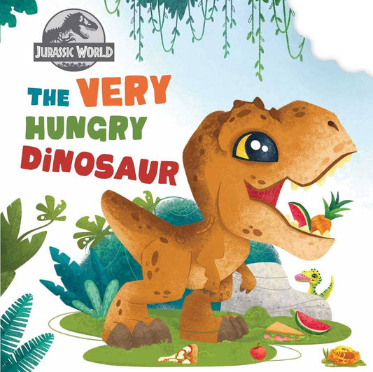 Insight Editions - Jurassic World: The Very Hungry Dinosaur (Board Book)
