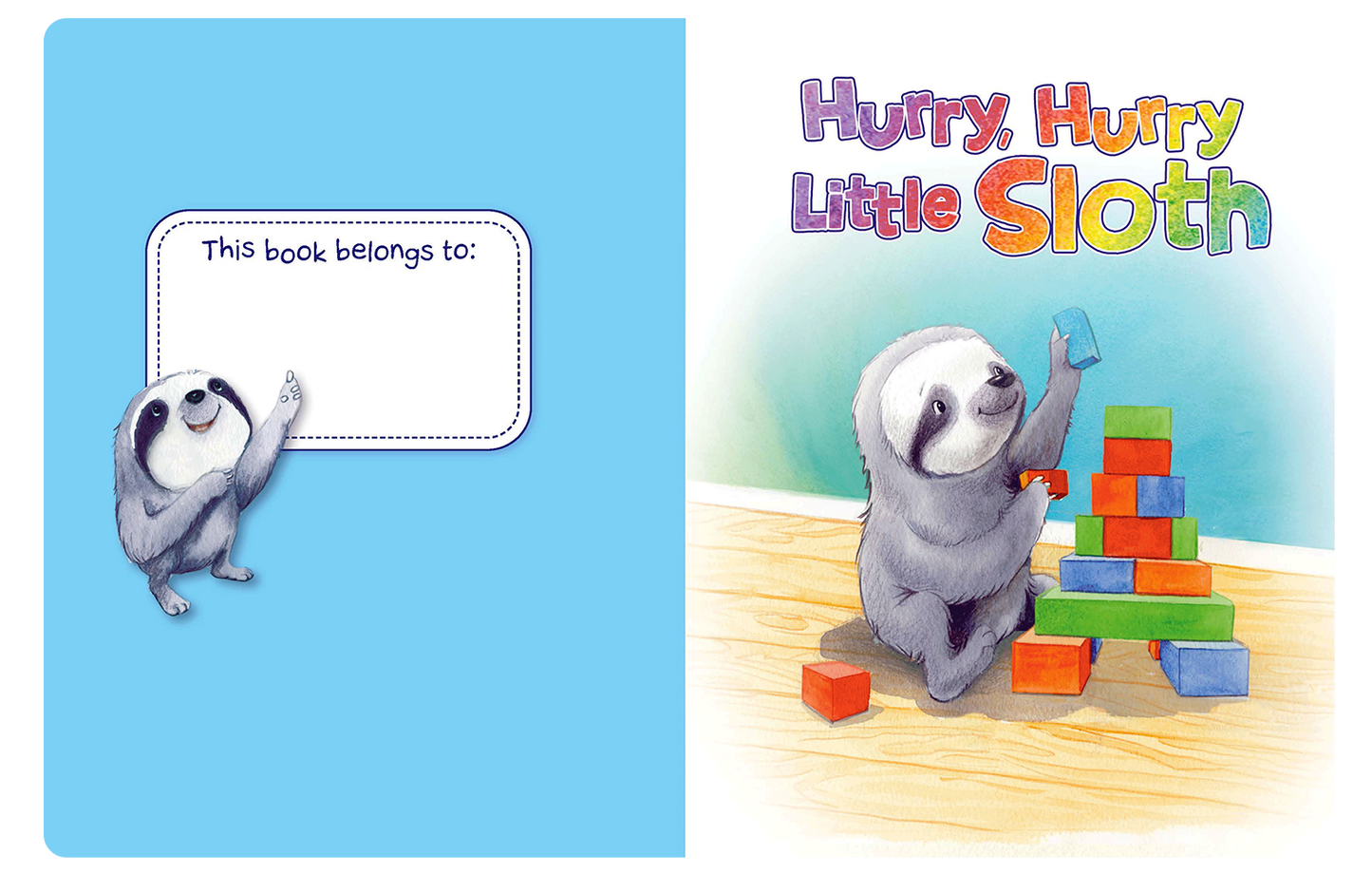 Little Hippo Books - Hurry, Hurry, Little Sloth - Children's Padded Board Book